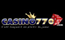 Casino770 : Profitez d'un bonus de 10€ Offerts (2023)